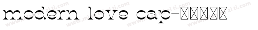 modern love cap字体转换